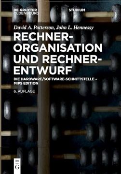 portada Rechnerorganisation und Rechnerentwurf: Die Hardware/Software-Schnittstelle - Mips Edition (en Alemán)