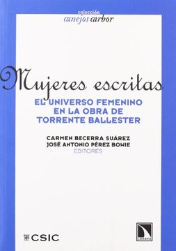 portada Mujeres Escritas: El Universo Femenino en la Obra de Torrente bal Lester (in Spanish)