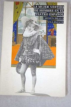portada La Mujer Vestida de Hombre en el Teatro Español Siglos Xvi-Xvii