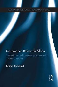 portada Governance Reform in Africa: International and Domestic Pressures and Counter-Pressures (en Inglés)