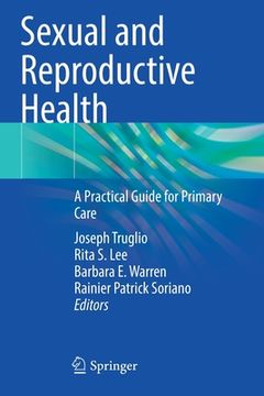 portada Sexual and Reproductive Health: A Practical Guide for Primary Care (en Inglés)