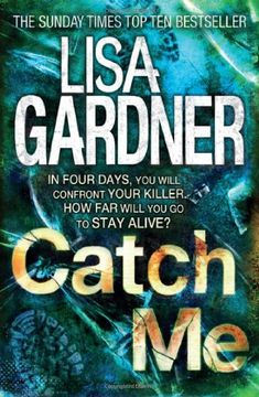 portada Catch me. Lisa Gardner (in English)