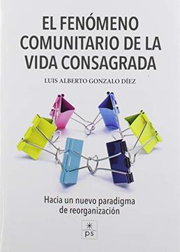 portada El Fenomeno Comunitario De La Vida Consagrada (in Spanish)