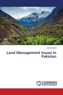 portada Land Management Issues In Pakistan (en Inglés)
