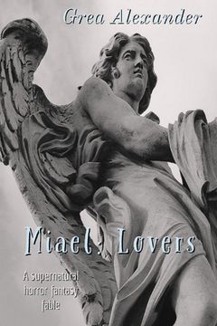 portada Miael: Lovers: A supernatural horror fantasy fable (en Inglés)