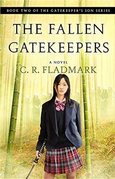 portada The Fallen Gatekeepers: Book two of the Gatekeeper's son Series (in English)