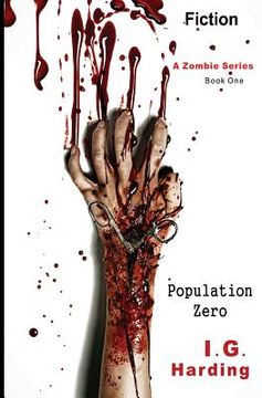 portada Fiction: Population Zero [Fiction Books] (en Inglés)