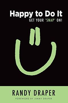 portada Happy to do it: Get Your 'snap' on! (in English)