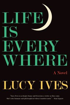portada Life is Everywhere: A Novel (in English)