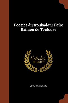 portada Poesies du troubadour Peire Raimon de Toulouse (French Edition)