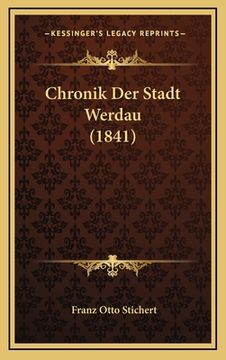 portada Chronik Der Stadt Werdau (1841) (in German)