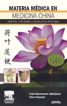 portada Materia Médica en Medicina China Plantas, Minerales y Productos Animales