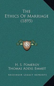 portada the ethics of marriage (1895) (en Inglés)