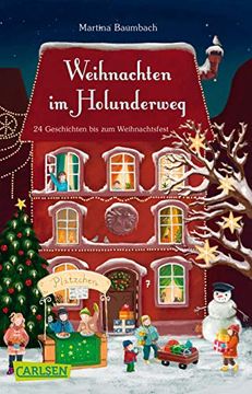portada Weihnachten im Holunderweg - 24 Geschichten bis zum Weihnachtsfest (Carlsentaschenbücher) (en Alemán)