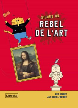 portada Sigues un Rebel de L'Art (Imagina) (in Catalá)