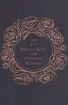 portada The ave Prayer Book for Catholic Mothers 