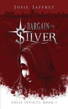 portada A Bargain in Silver (en Inglés)