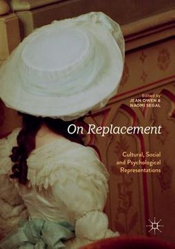 portada On Replacement: Cultural, Social and Psychological Representations (in English)