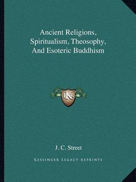 portada ancient religions, spiritualism, theosophy, and esoteric buddhism (en Inglés)