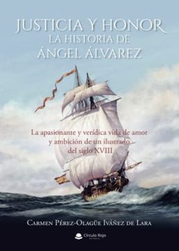 portada Justicia y Honor. La Historia de Ángel Álvarez