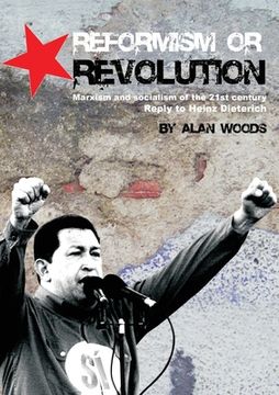 portada Reformism or Revolution (in English)