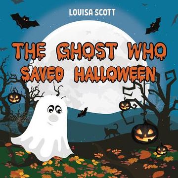 portada The Ghost Who Saved Halloween (en Inglés)