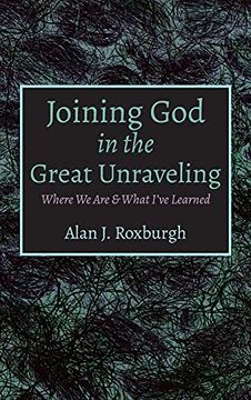 portada Joining god in the Great Unraveling (in English)