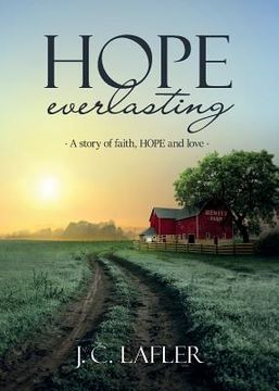 portada Hope Everlasting: A Story of Faith, Hope and Love (in English)
