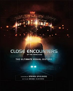 portada Close Encounters of the Third Kind the Ultimate Visual History