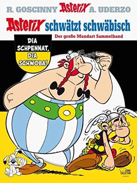 portada Asterix Schwätzt Schwäbisch: Der Große Mundart-Sammelband (en Alemán)