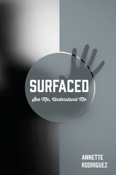 portada Surfaced: See Me, Understand Me (in English)