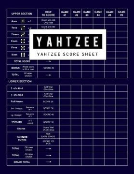 portada Yahtzee Score Sheet: Yahtzee Games Record Score, Scoresheet Keeper Notebook, Yahtzee Score Sheet, Yahtzee Score Card, Write in the Player N (en Inglés)