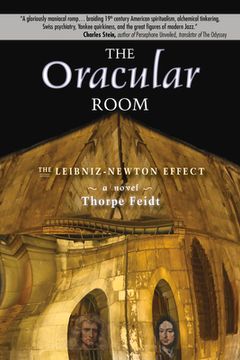 portada The Oracular Room: The Leibniz-Newton Effect (en Inglés)