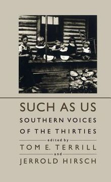 portada such as us: southern voices of the thirties (en Inglés)