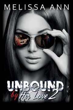 portada Unbound by His Love 2 (en Inglés)