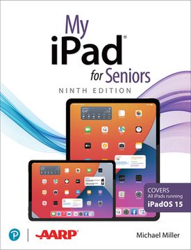 portada My Ipad for Seniors (Covers all Ipads Running Ipados 15) (in English)