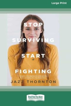 portada Stop Surviving Start Fighting (en Inglés)