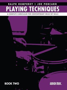 portada Playing Techniques - Book 1: A Complete Curriculum for Contemporary Drum Set Skills (en Inglés)
