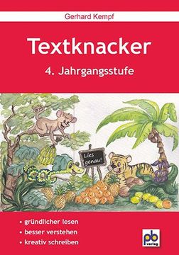 portada Textknacker. 4. Jahrgangsstufe: Unterrichtspraxis. Lesetexte Besser Verstehen und Kreativ Schreiben Können (en Alemán)
