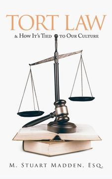 portada Tort Law and How It's Tied to Our Culture (en Inglés)