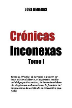 portada Cronicas Inconexas: Tomo I