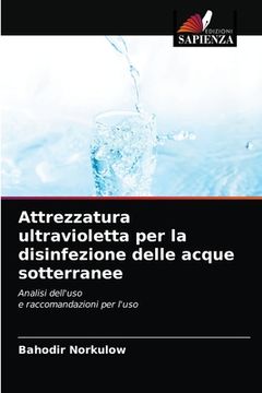 portada Attrezzatura ultravioletta per la disinfezione delle acque sotterranee