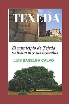 portada Texeda: El Municipio de Tejeda su Historia y sus Leyendas