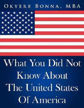 portada what you did not know about the united states of america (en Inglés)