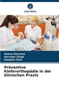 portada Präventive Kieferorthopädie in der klinischen Praxis (in German)