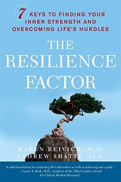 portada The Resilience Factor: 7 Keys to Finding Your Inner Strength and Overcoming Life's Hurdles (en Inglés)
