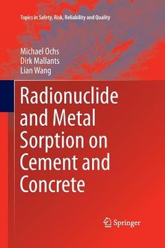 portada Radionuclide and Metal Sorption on Cement and Concrete (en Inglés)