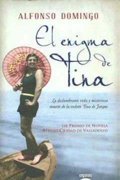 portada El Enigma De Tina (Algaida Literaria - Premio Ateneo Ciudad De Valladolid) (in Spanish)