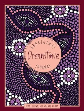 portada Aboriginal Dreamtime Journal (en Inglés)