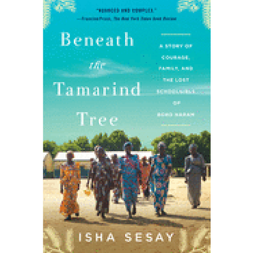 portada Beneath the Tamarind Tree: A Story of Courage, Family, and the Lost Schoolgirls of Boko Haram (en Inglés)